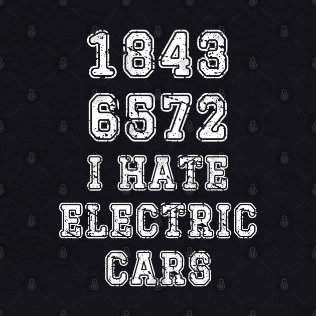 I hate electric cars 18436572 by Myartstor 